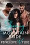 [Her Savage Mountain Men 04] • Sharing Their Mountain Bride · A Steamy Mountain Man Friends to Lovers Romance (Her Savage Mountain Men Book 4)